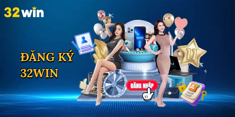 Đăng Ký 32win
