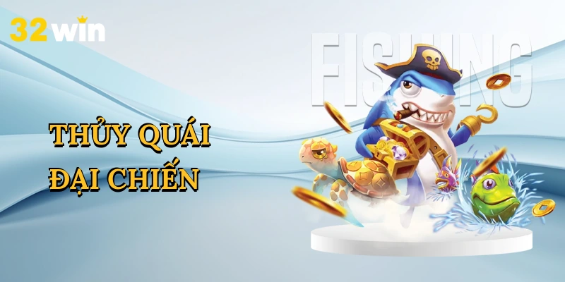 Thủy Quái Đại Chiến